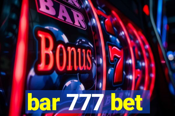 bar 777 bet